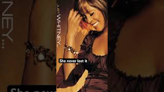 “You Light up my Life”- 2002 Whitney Houston