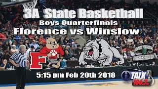 Florence vs Winslow 3A State Basketball Quarterfinals Full Game