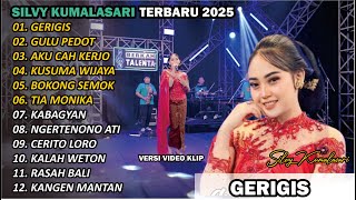 Download lagu SILVY KUMALASARI || FULL ALBUM || GERIGIS 🎵| TERBARU VERSI CAMPURSARI VIRAL🎵 TRENDING 2025 mp3