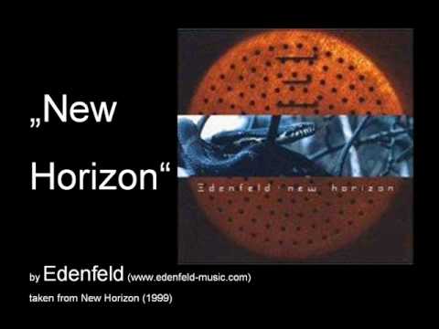 download lagu mp3 mp4 Edenfeld New Horizon, download mp3 Edenfeld New Horizon free download mp3, download mp3 Edenfeld New Horizon