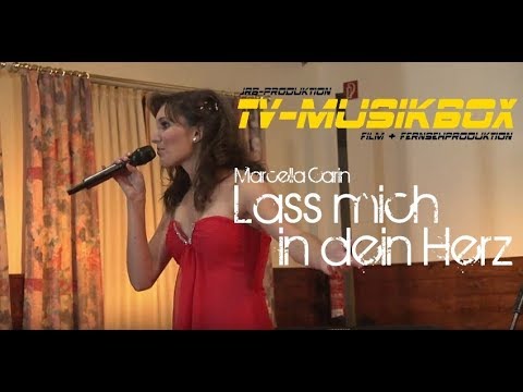 Marcella Carin - Lass mich in dein Herz