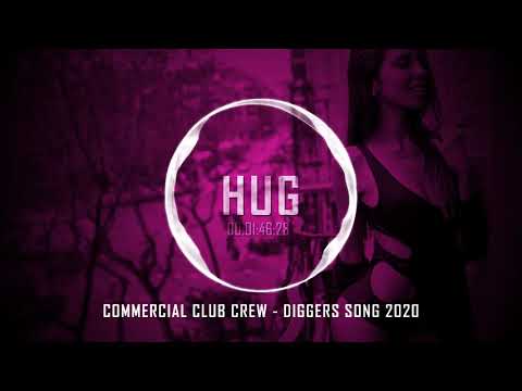 Commercial Club Crew - Diggers Song 2020