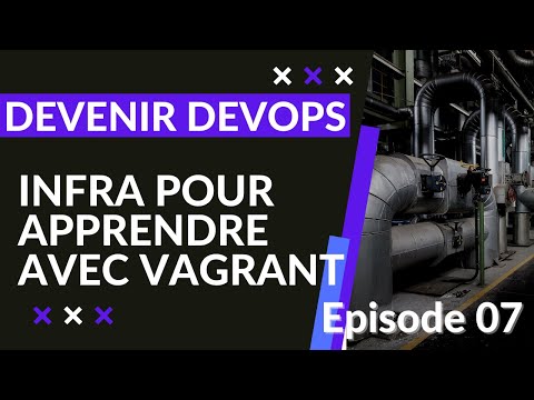 Pipeline Devops 1 7 Infrastructure cible pour déployer sur son laptop avec vagrant | tutos fr
