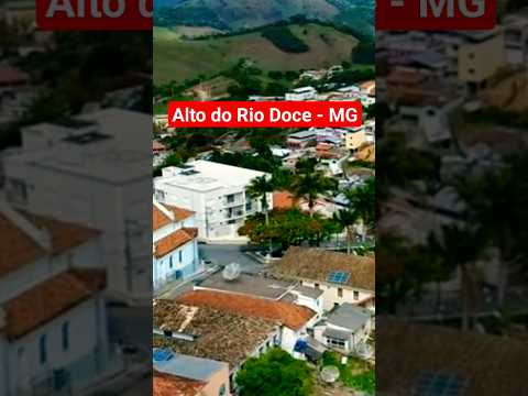 Alto do Rio DOCE MG #minasgerais #brasil #altodoriodoce