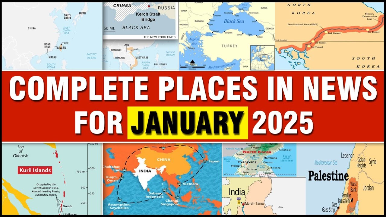 Complete Places in NEWS UPSC | January 2025 | Important Places in News | UPSC 2025 | OnlyIAS