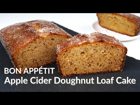 Watch Video: BON APPETIT Apple Cider Doughnut Loaf Cake