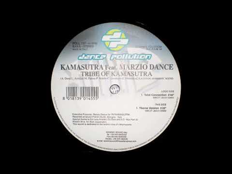 Kamasutra feat. Marzio Dance - Tribe Of Kamasutra (Total Connection) -2001-
