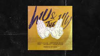 WU & THE 1LLY (Masta Killa, Inspectah Deck, Dok2 도끼, The Quiett, Keem Hyoeun 김효은,) (Prod. Kato)