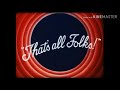 Merrie Melodies That S All Folks A Warner Bros Cartoon Dubbed Version Low Pitch