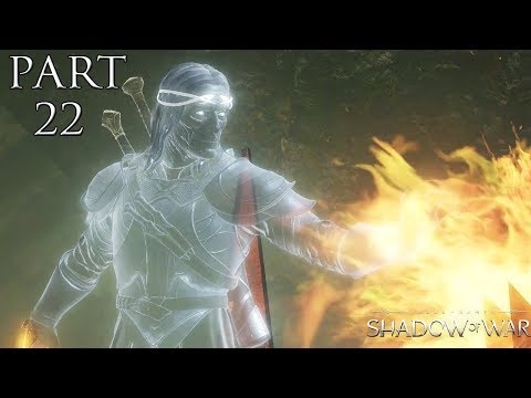 Middle-earth Shadow of War Walkthrough | Part 22