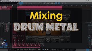 [Tutorial] Mixing Drum Metal