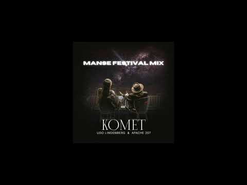 Udo Lindenberg X Apache 207 – Komet (Manse Festival Mix)