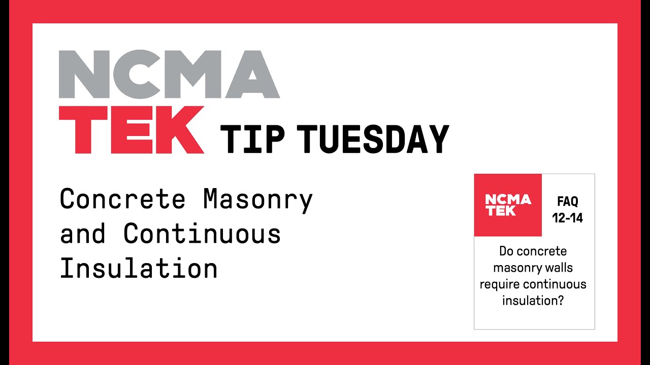 Concrete Masonry and Continuous Insulation