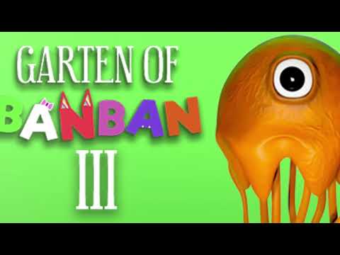 Evil BanBan Chase | Garten Of BanBan 3 OST ( Extended ) 15 MIN