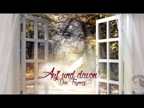 Don Feymez - Auf und davon [AUDIO | HQ]