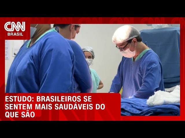 Brasileiros se sentem mais saudáveis do que são, aponta pesquisa | CNN PRIME TIME
