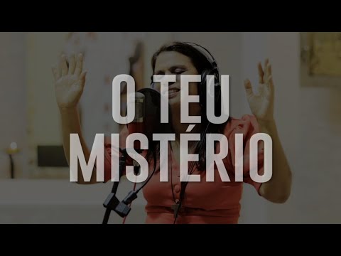 O Teu Mistério - Missionário Shalom