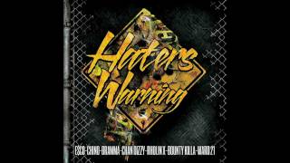 BOUNTY KILLER, WARD 21, ESCO, CHINO, BRAMMA, CHAN DIZZY - Haters Warning [7 SPEED STREETS MIX]