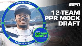 Expert 12-team PPR Breakdown you NEED to Watch Before Drafting | Fantasy Focus
