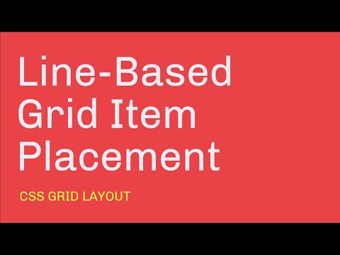 Line-Based Placement of Grid Items with CSS Grid Layout