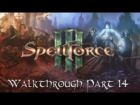 SpellForce 3 Walkthrough Part 14 - Prison of the Mind