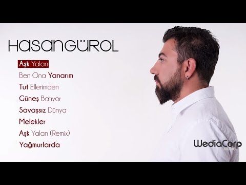 Hasan Gürol - Aşk Yalan ( Full Albüm )