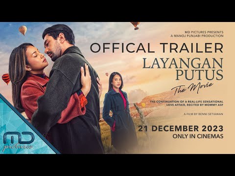 Thumbnail for video: LAYANGAN PUTUS THE MOVIE - OFFICIAL TRAILER 2 Thumbnail for video: LAYANGAN PUTUS THE MOVIE - OFFICIAL TRAILER 2
