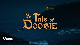 Vans Ye Tale of Doobie | The Skate Old Skool Net | Vans