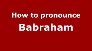 How to pronounce Babraham