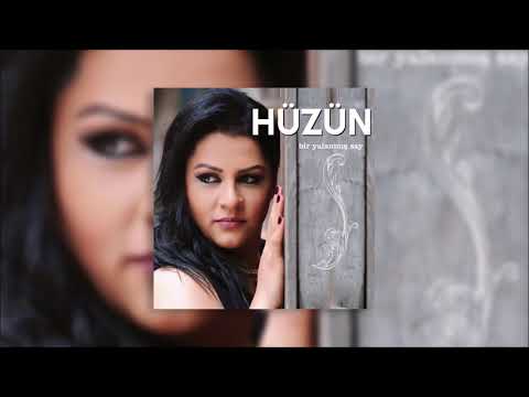 Hüzün - Bir Yalanmış Say