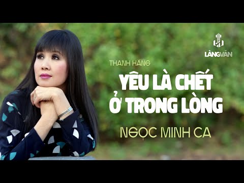 Yêu Là Chết Ở Trong Lòng