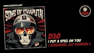 CHAPUTA! Records - D3O: I Put a Spell On You