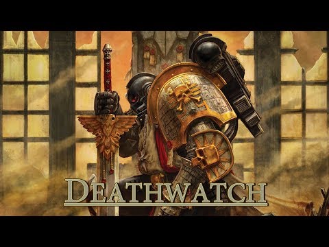 Warhammer 40k | Deathwatch