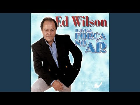 Divinal Paixão - Ed Wilson