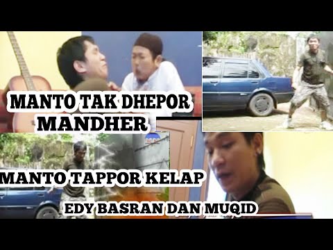 MANTO TAK DHEPOR  /  TAPPOR KELLAP  - VOCAL EDY BASRAN x MUQID