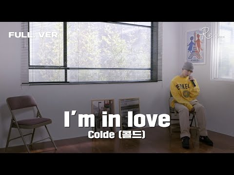 콜드 - I'm In Love 가로라이브 Full ver.