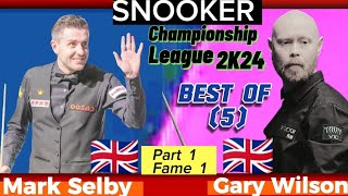 Mark Selby Vs Gary Wilson | Snooker Championship League | 2024  Best of 5 | Part-1 ( Frame 1 ) |