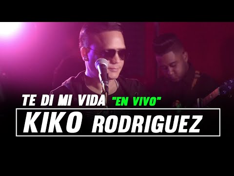 TE DI MI VIDA  -  EN VIVO  |  KIKO RODRIGUEZ  -  PARA MUSICOLOGO