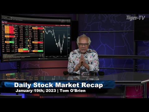 January 19th Daily Market Recap - 2023