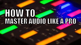 The Top 8 Tips for Perfecting Your Audio Mastering Skills