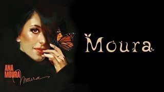 Ana Moura *Moura #13* Moura