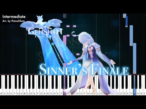 [Intermediate] Sinner's Finale - 原神 Genshin Impact | Piano Tutorial