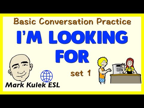 I'm Looking For... (needing assistance) - set 1 | Learn English - Mark Kulek ESL