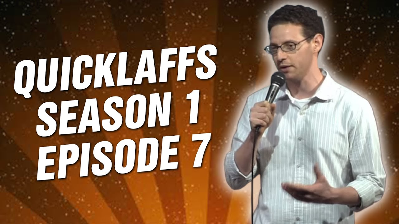 Comedy Time - QuickLaffs: Season 1 Episode 7