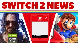 Switch 2 News - DLSS in Cyberpunk, Update on Game Cards & "Stay Tuned" for Mario