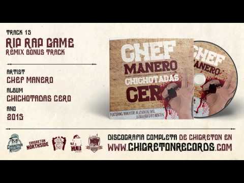 15 · Chef Manero "Rip Rap Game" (Remix) (Bonus Track)