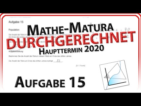 Matura 2020: Aufgabe 15 -  Population / Regressive Funktion (Haupttermin) | Mathe Easy Going