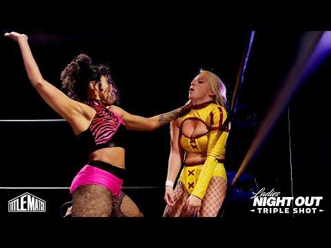Hyena Hera vs Dream Girl Ellie - Ladies Night Out - Women's Wrestling