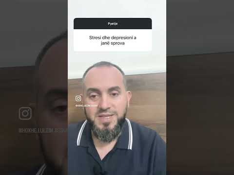 Stresi dhe depresioni a janë sprova?