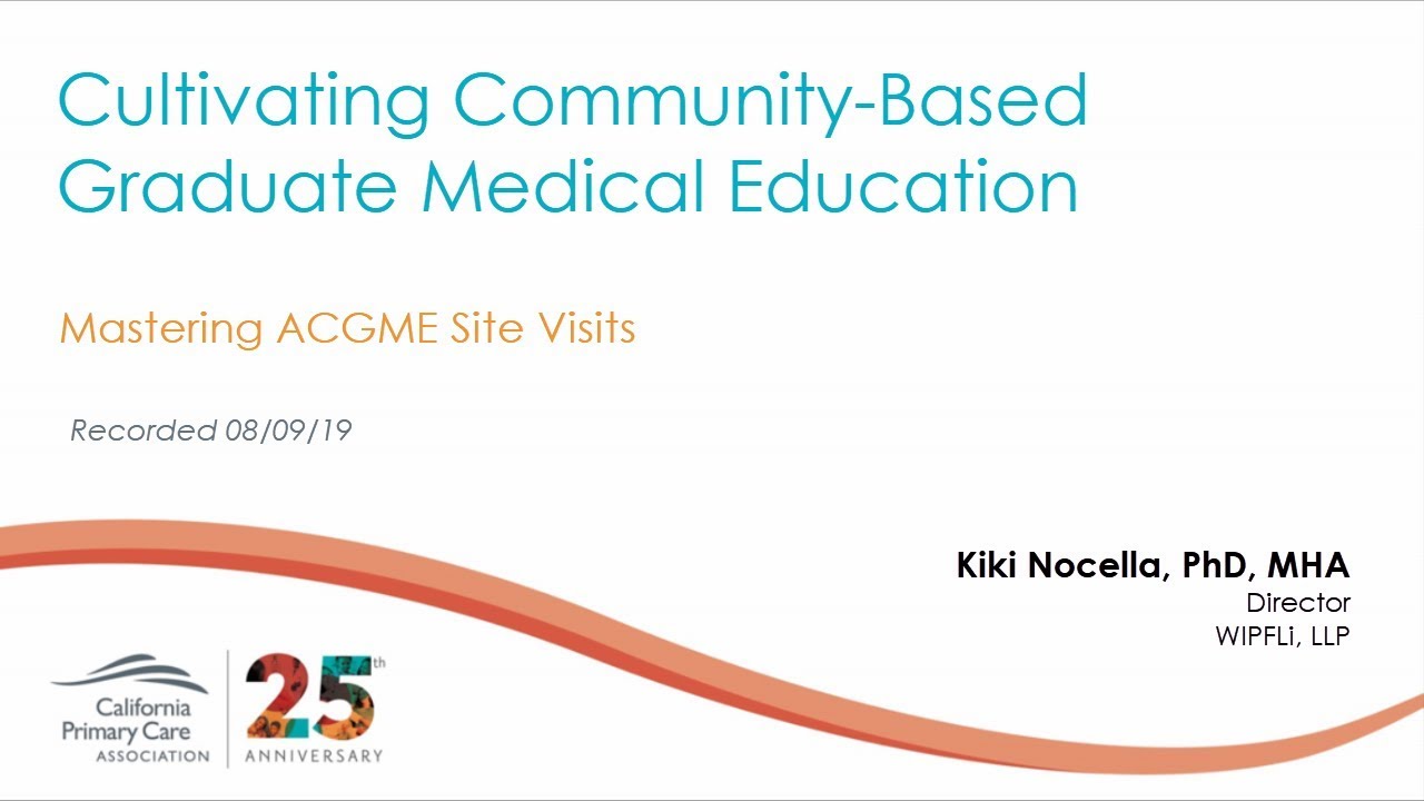 13. Mastering ACGME Site Visits